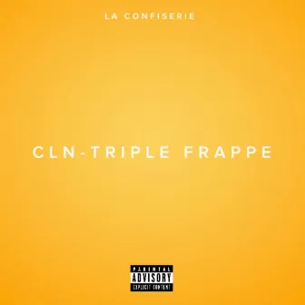 TRIPLE FRAPPE by CLN