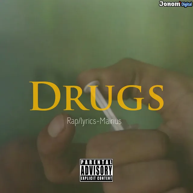 Drugs