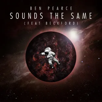 Sounds the Same by Ben Pearce