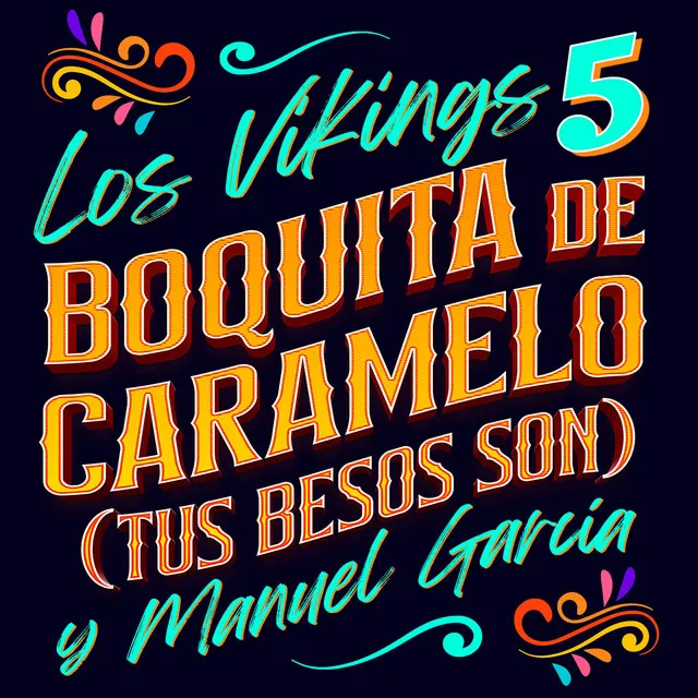 Boquita de Caramelo (Tus besos son)