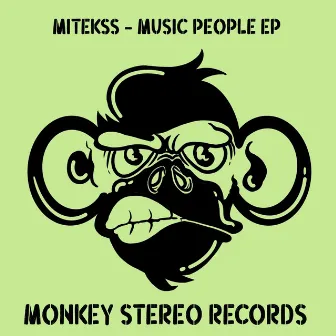 Music People EP by Mitekss