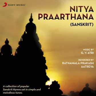 Nitya Praarthana (Sanskrit Hymns) by Ratnamala Prakash