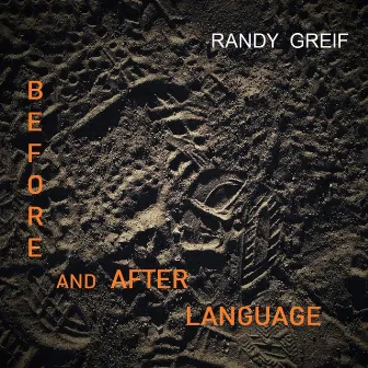 Before and After Language by Randy Greif