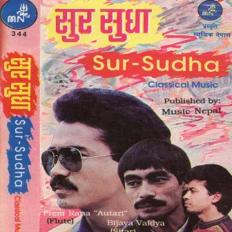 Sur - Sudha by Surendra Shrestha