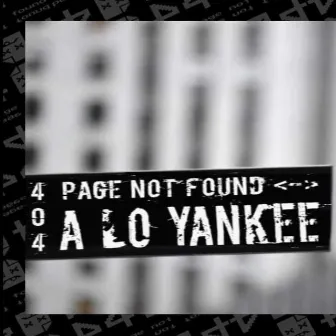 A LO YANKEE by Unknown Artist