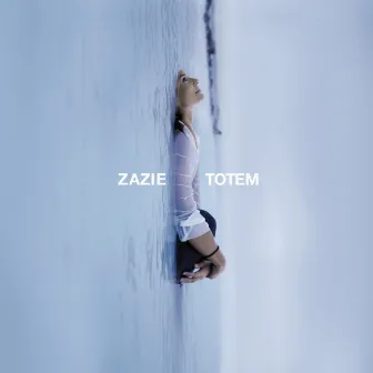 Totem by Zazie