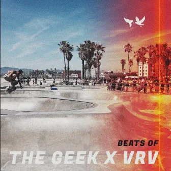 Beats Of by The Geek x Vrv