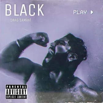 Black by Swag Samrat