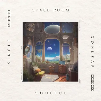 Space Room by Soulful.