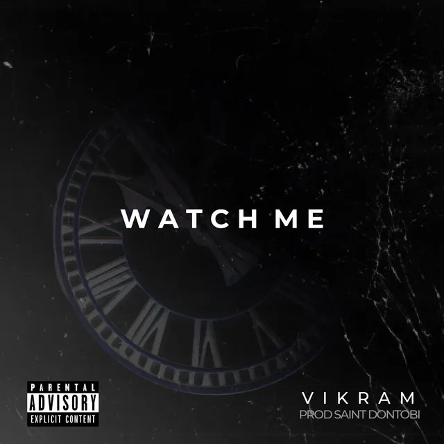 Watch Me