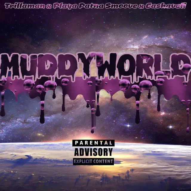 Muddy World