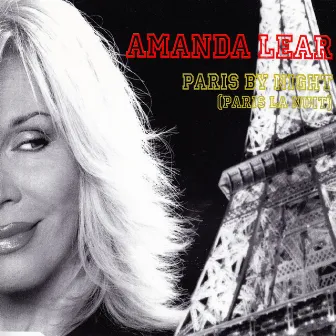 Paris by Night (Paris La Nuit) by Amanda Lear