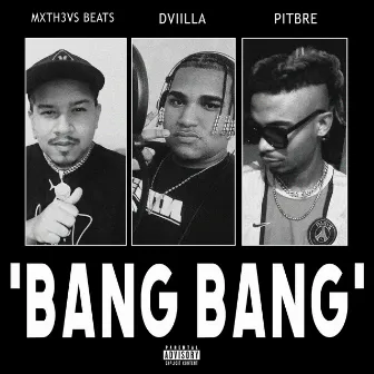 Bang Bang by CRMNL ENT