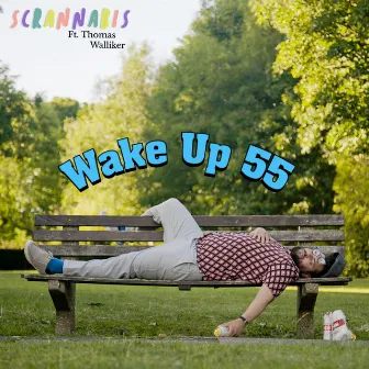 Wake up 55 by Scrannabis