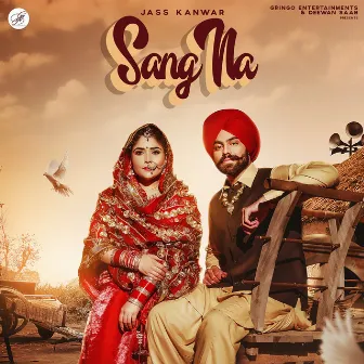 Sang Na by Jass Kanwar