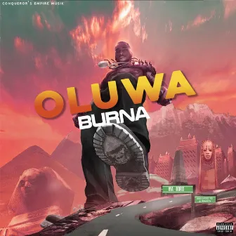 Oluwa Burna (Dedicated to Burnaboy) by Ma Boro