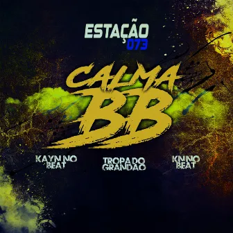 Calma Bb by Kayn no Beat