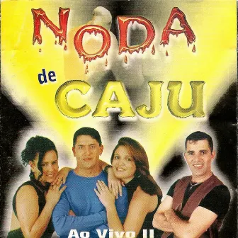 Ao Vivo 02 by Noda de Caju