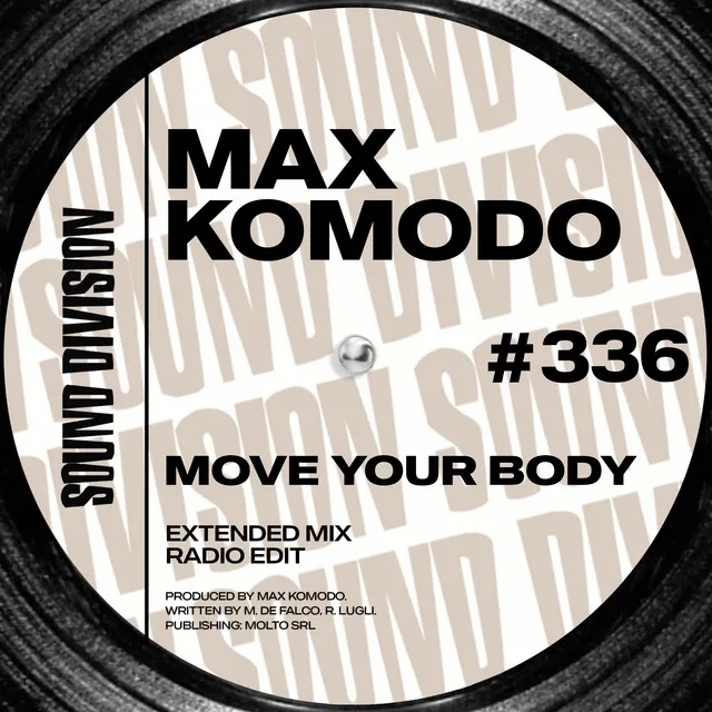 Move Your Body - Radio Edit