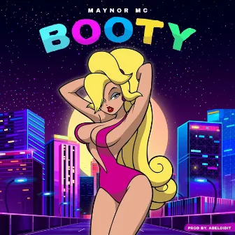 Booty by Maynor MC