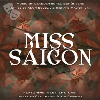 Miss Saigon (West End Orchestra and Singers) by Kim Criswell