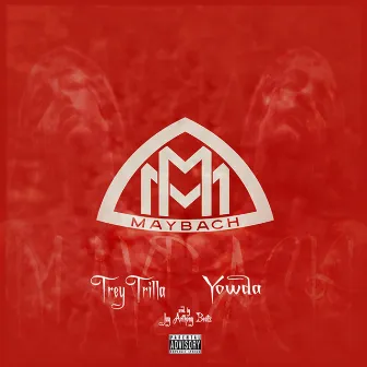 Maybach by Trey Trilla