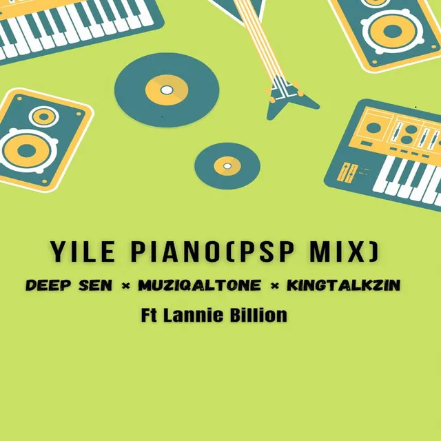 Yile Piano - PSP Mix