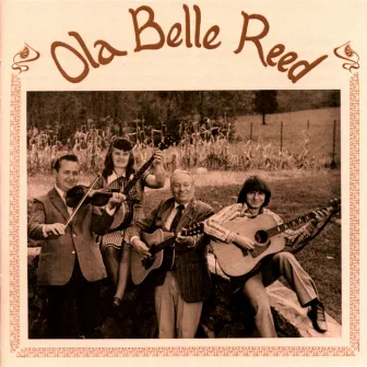 Ola Belle Reed by Ola Belle Reed