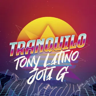 Tranquilo by Tony Latino