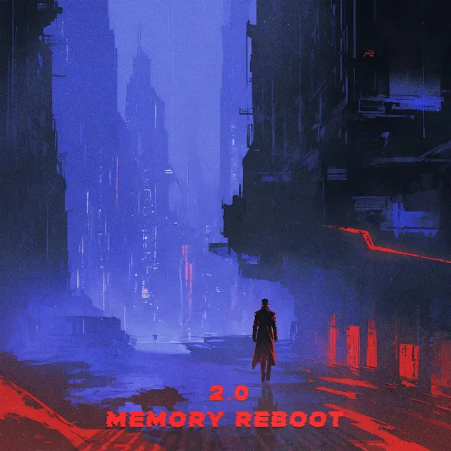 MEMORY REBOOT 2.0 - Slowed