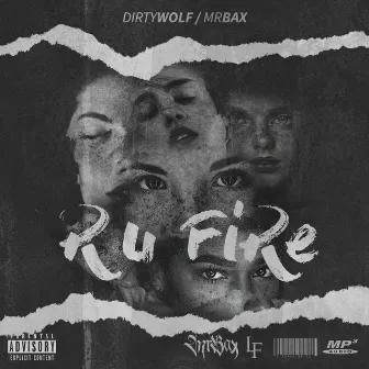 R U Fire by Dirtywolf