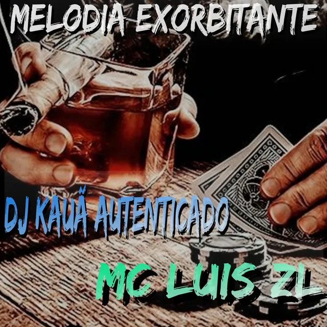 MELODIA EXORBITANTE