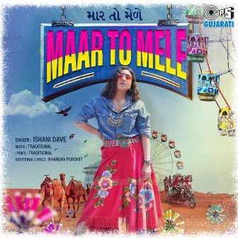 Maar To Mele by Ishani Dave