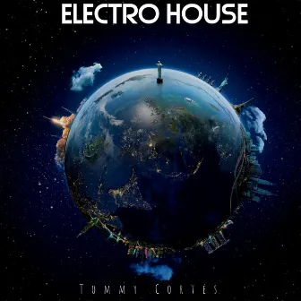 Electro House by Tommy Cortes