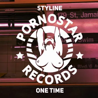 One Time by Styline