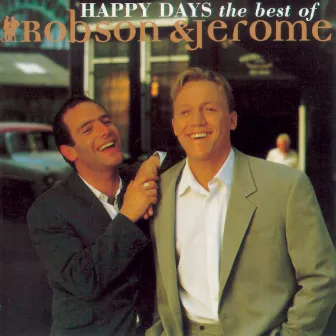 Happy Days - The Best Of by Robson & Jerome