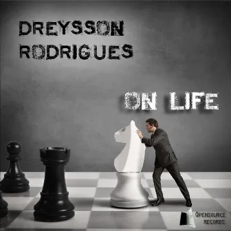 On Life by Dreysson Rodrigues