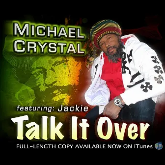 Talk It Over by Michael Crystal