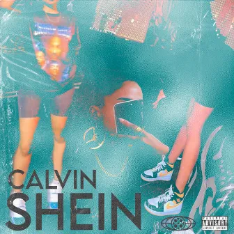 Calvin Shein by Pai Gago