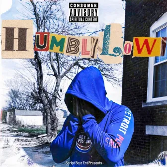 Humbly Low by Hebrew Jay