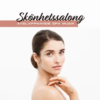 Skönhetssalong (Avslappnande spa musik, Hälsocenter, Ljud av naturen) by Lugn spa universum