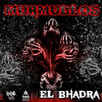 Murmullos by El Bhadra