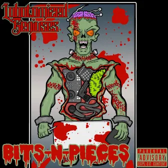 Bits-N-Pieces by Lobotomized Geniuses