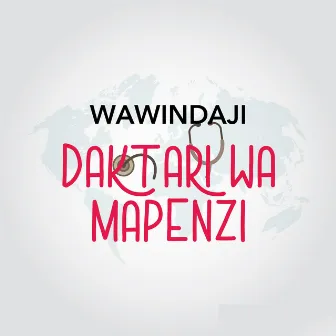 Daktari wa mapenzi by Sd Wawindaji