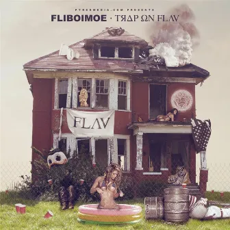 Trap on Flav by Fliboimoe