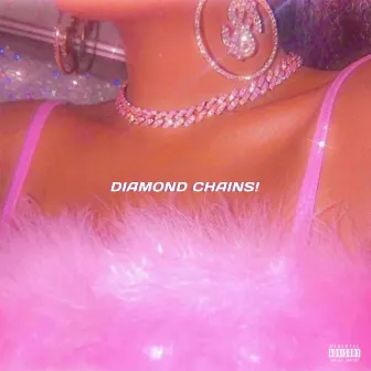 DIAMOND CHAINS! by Tripp