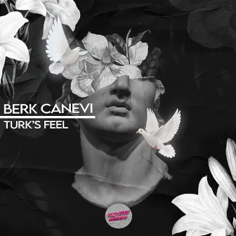 Turk's Feel by Berk Canevi