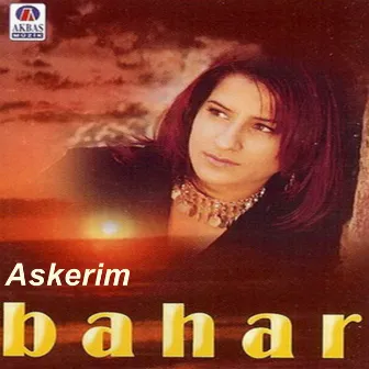 Askerim by Bahar