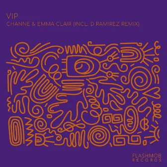 VIP by CHANNE