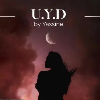 Uyd by Yassine